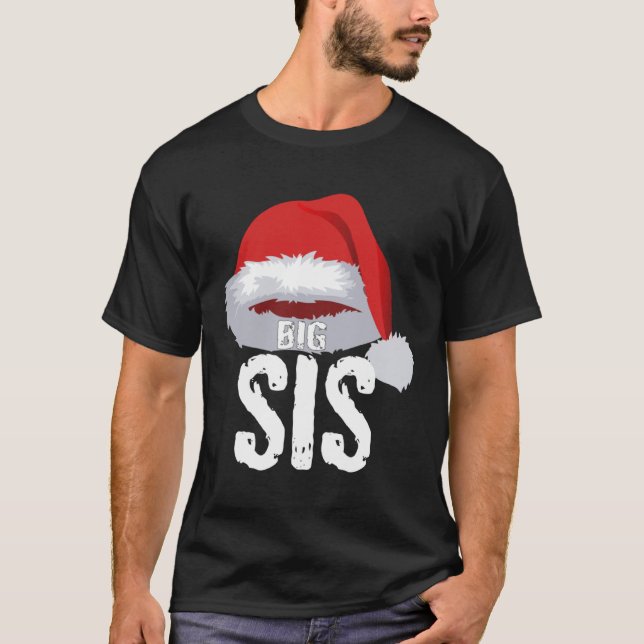 Big Sis Christmas Red Santa Claus Cap Sister T-Shirt (Front)