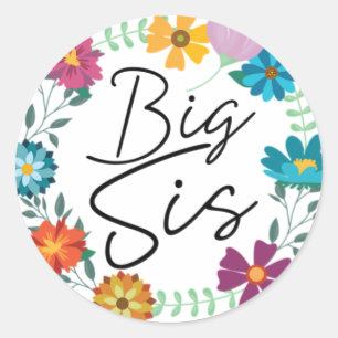 BIG SIS CLASSIC ROUND STICKER