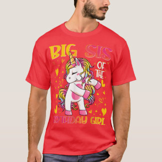 Big Sis of the Birthday Girl Flossing Unicorn Big  T-Shirt