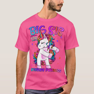 Big Sis of the Birthday Princess Flossing Unicorn  T-Shirt