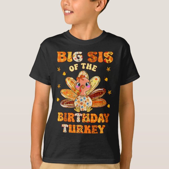 Big Sis Of The Birthday Turkey Bow Family Matching T-Shirt (Front)