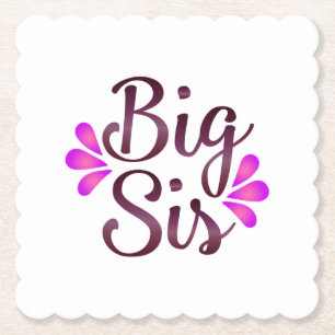 Big Sis Paper Coaster