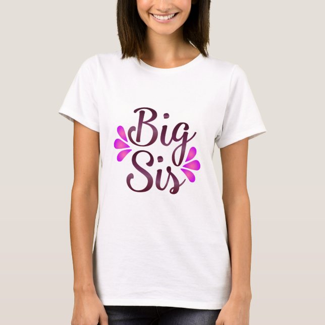 Big Sis T-Shirt (Front)