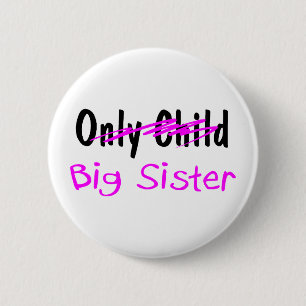 Big Sister 6 Cm Round Badge