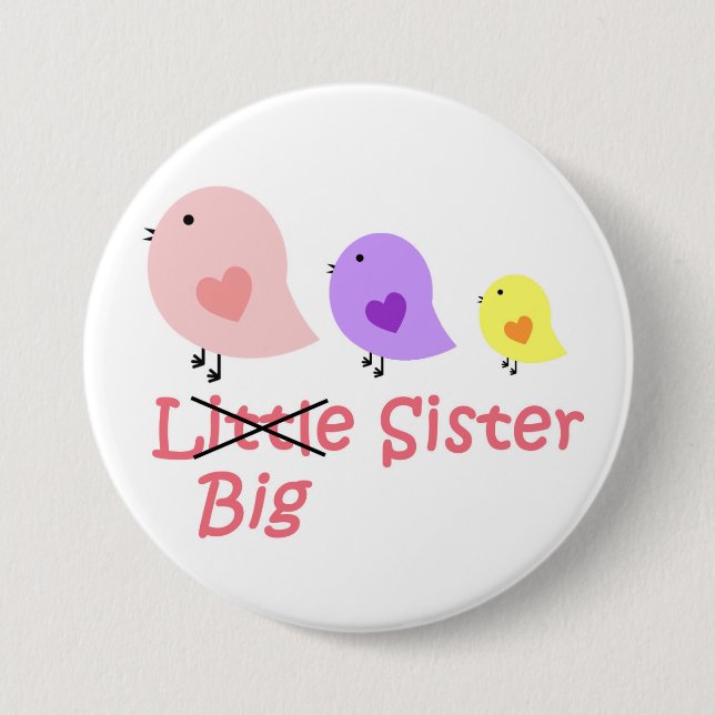 Big Sister 7.5 Cm Round Badge (Front)