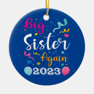 Big Sister Again 2023 Pregnancy Announcement Kids Ceramic Tree Decoration