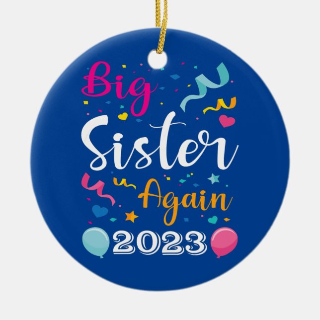 Big Sister Again 2023 Pregnancy Announcement Kids Ceramic Tree Decoration (Front)