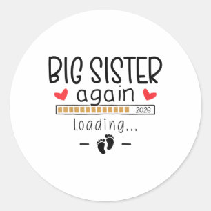 Big Sister Again 2026 Baby 3 Pregnancy Announcemen Classic Round Sticker