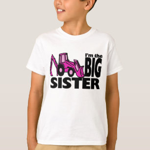 Big Sister Backhoe T-Shirt