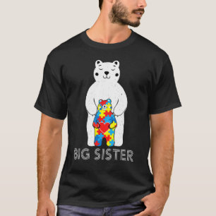 Big Sister Bear Autism Awareness Love Support Mom T-Shirt