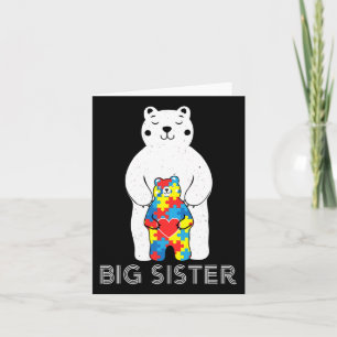 Big Sister Bear Autism Awareness Love Support Mum Card