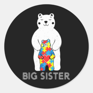 Big Sister Bear Autism Awareness Love Support Mum Classic Round Sticker