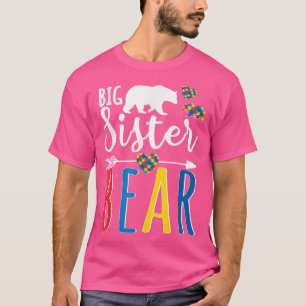 Big Sister Bear Autism Awareness Shirt Love Suppor