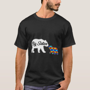 Big Sister Bear Autism Awareness Support Family Au T-Shirt