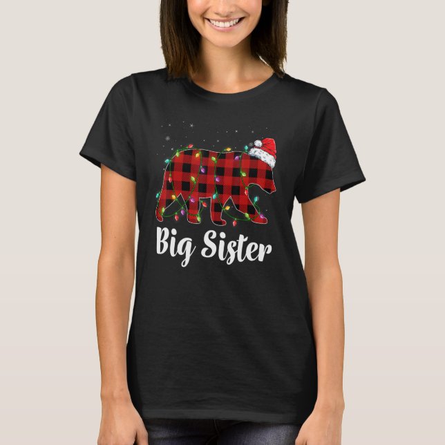 Big Sister Bear Buffalo Red Plaid Matching Family  T-Shirt (Front)