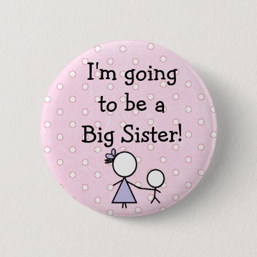 Image of "Big Sister" Button, pink with white polka dots. 6 Cm Round Badge