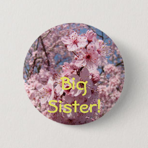 Big Sister! buttons Pink Blossoms Tree Flowers