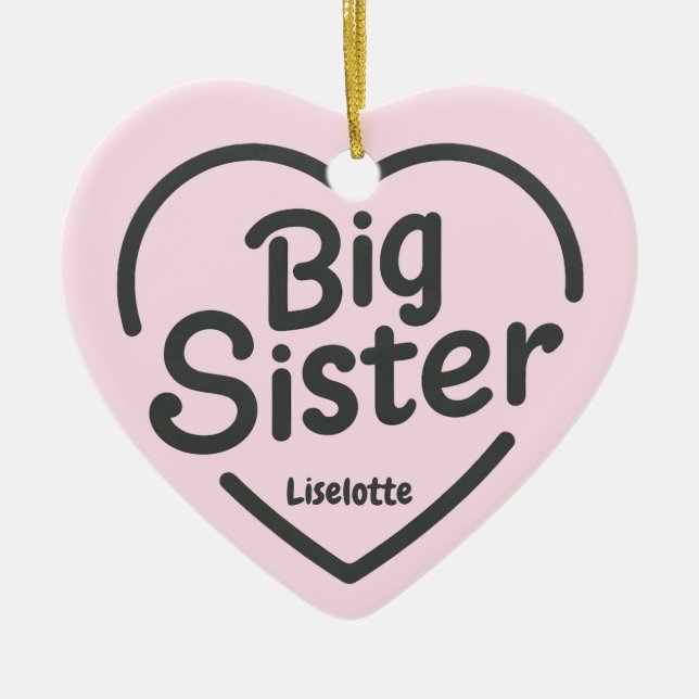 Big Sister Celebration Ornament (Front)