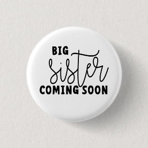 Big sister coming soon. Wordt binnenkort grote zus 3 Cm Round Badge
