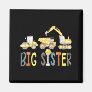 Big Sister Construction Excavator Birthday Boy Magnet