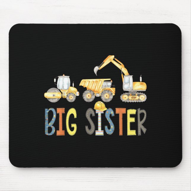 Big Sister Construction Excavator Birthday Boy Mouse Mat (Front)