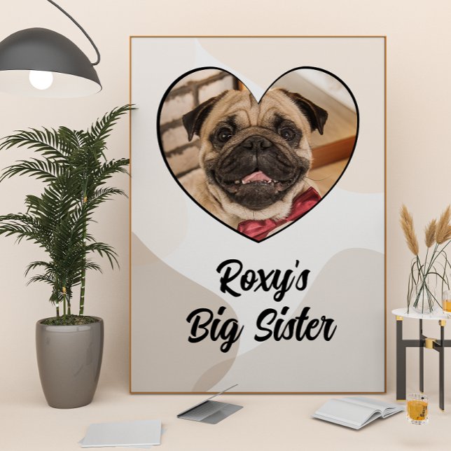Big sister customised dog photo poster (Creator Uploaded)