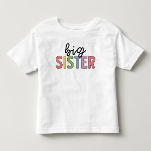 Big Sister Cute Promoted to Sister Toddler T-Shirt