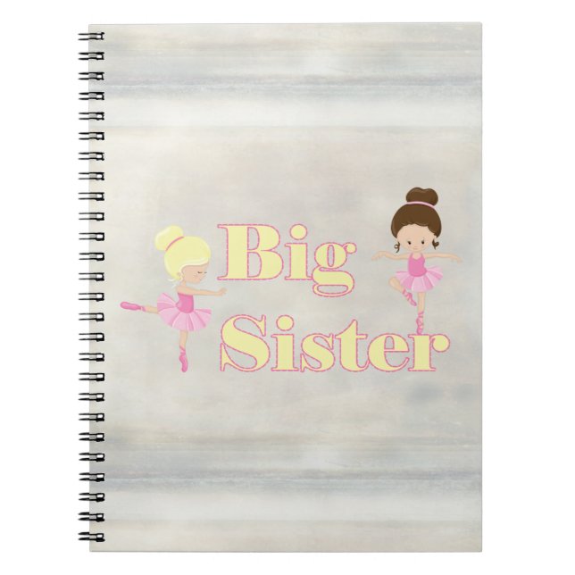 Big Sister Dancing Ballerina Notebook (Front)