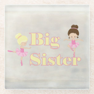 Big Sister Dancing Ballerina Sibling Glass Coaster