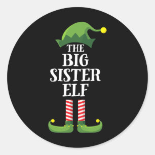 Big Sister Elf Matching Family Group Christmas Par Classic Round Sticker