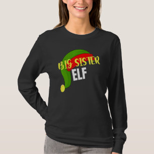 Big Sister Elf Matching Family Group Christmas Par T-Shirt