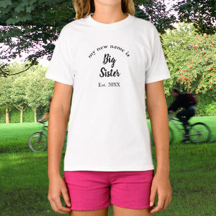 Big Sister Est Year Black New Sibling Reveal T-Shirt