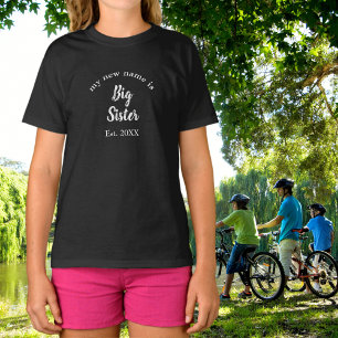 Big Sister Est Year White New Baby Reveal T-Shirt