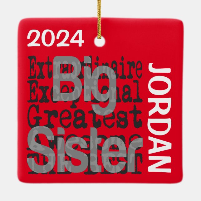 Big Sister Extraordinaire CUSTOM Ceramic Ornament (Back)