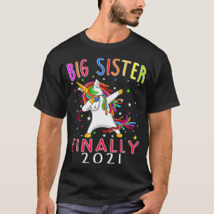 Big Sister Finally 2021 Unicorn T-Shirt