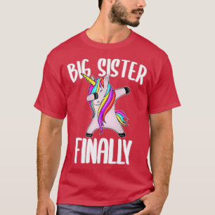 Big Sister Finally Unicorn To Be A Big Sister Agai T-Shirt
