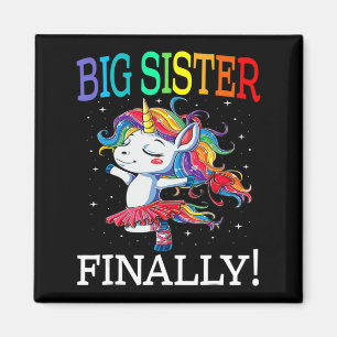 Big Sister Finally Unicorn Unicorn for Girl Magnet
