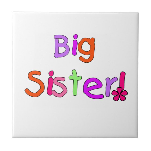 Big Sister Gifts Tile (Front)
