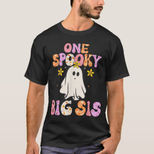 Big Sister Halloween One Spooky Big Sister  T-Shirt