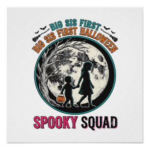 Big Sister Halloween Shirt for Her First Spooky Se Poster