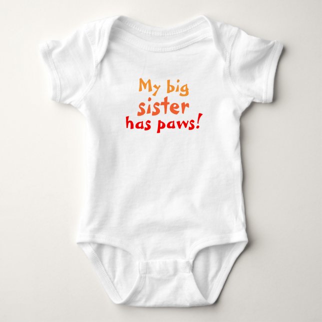 Big sister has paws baby bodysuit (Front)