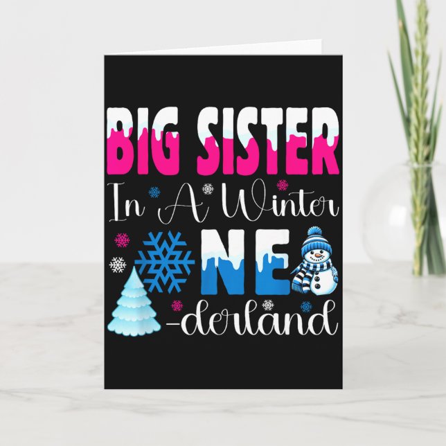 Big Sister In A Winter Onederland Bday Girl Sweet  Card (Front)