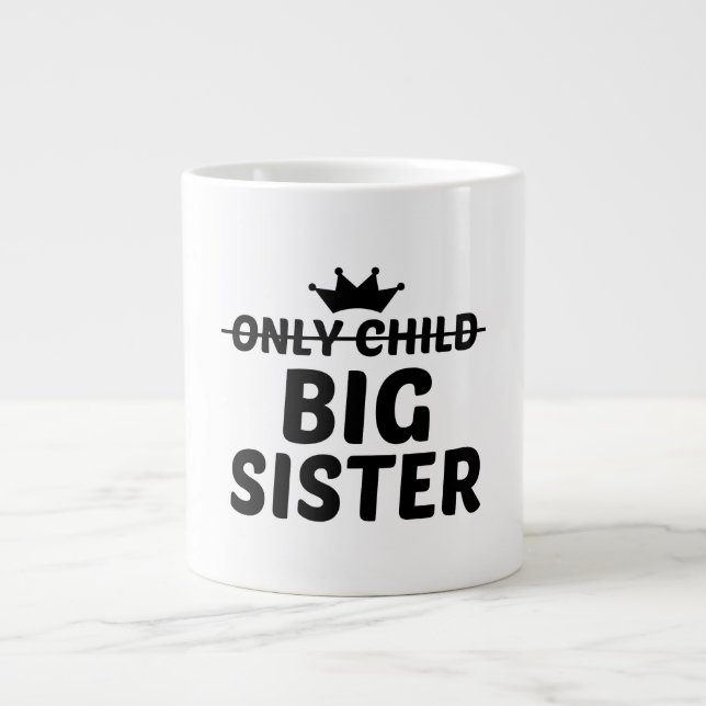 BIG SISTER LARGE COFFEE MUG (Front)