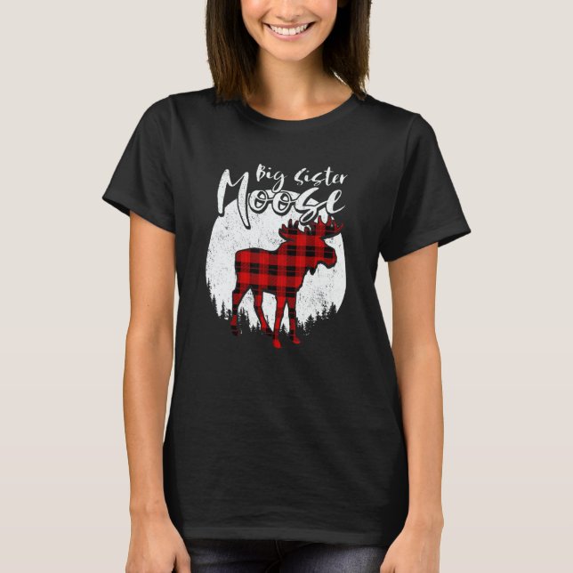Big Sister Moose Red Plaid Buffalo Matching Family T-Shirt (Front)