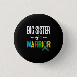 Big Sister Of A Warrior Autism Awareness Support 3 Cm Round Badge