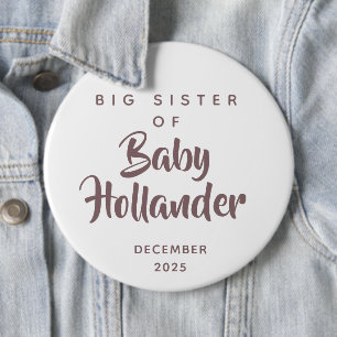 Big Sister of Baby Custom Pregnancy Announcement 6 Cm Round Badge