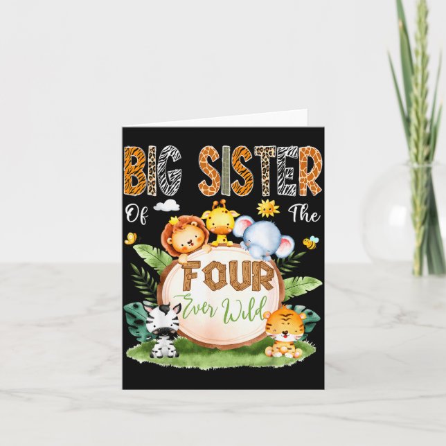 Big Sister Of The Four Ever Wild Safari 4th Birthd Card (Front)