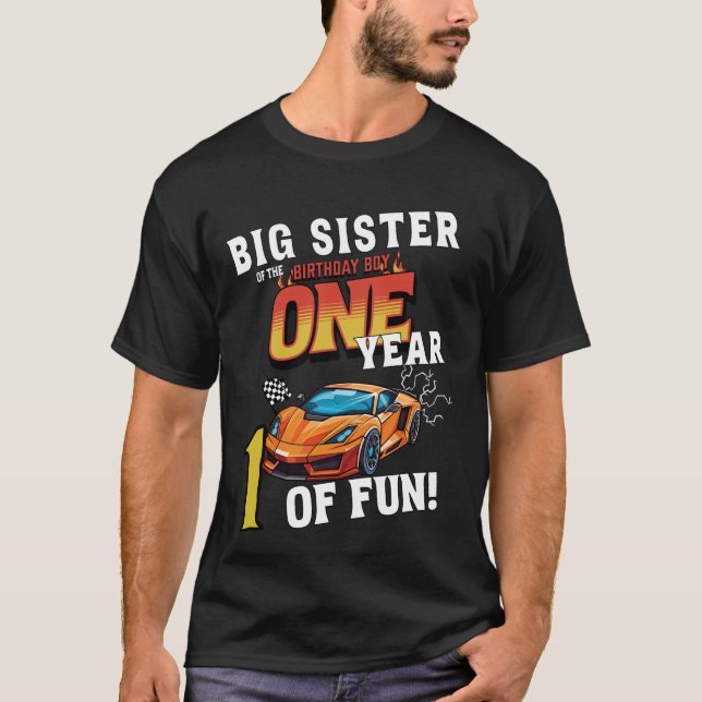 Big Sister Of The One Year Old Birthday Boy Racing T-Shirt (Front)