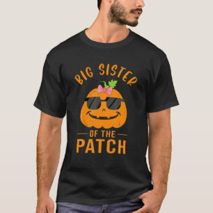 Big Sister Of The Patch - Pumpkin Family Halloween T-Shirt