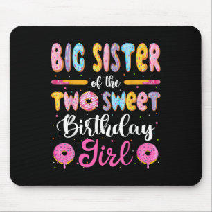 Big Sister Of The Two Sweet Birthday Girl Doughnut Mouse Mat